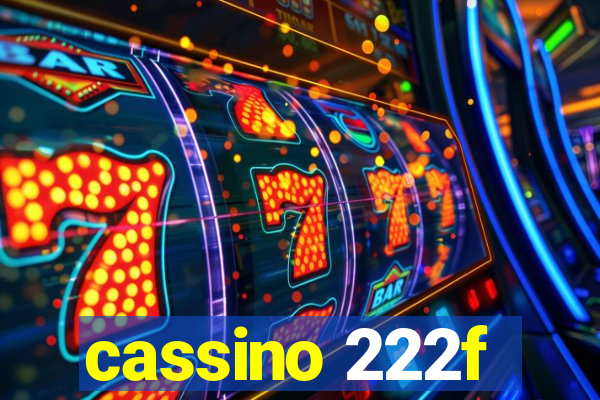 cassino 222f